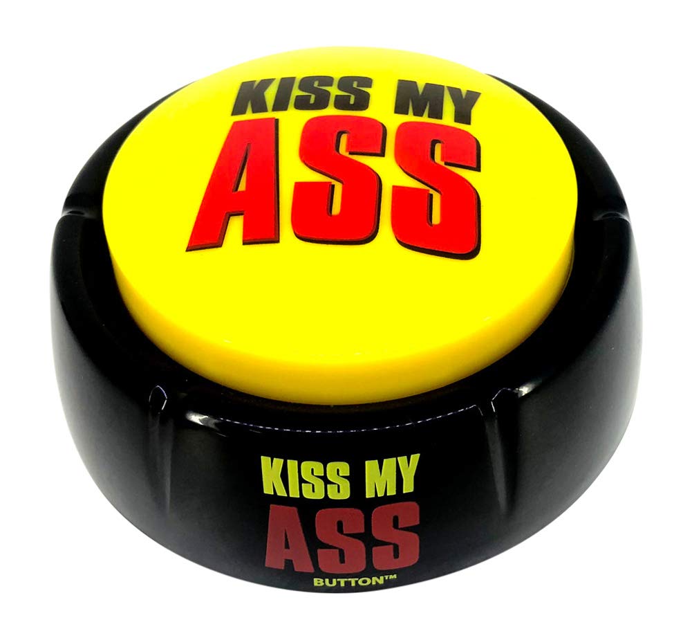 Talkie Toys Products Kiss My Ass Button