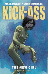 kick-ass: the new girl volume 1