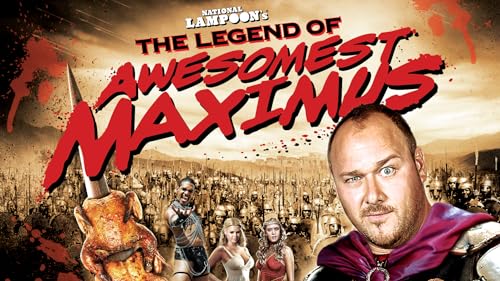 National Lampoon's The Legend of Awesomest Maximus