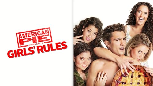 American Pie Presents: Girls' Rules