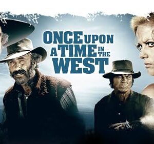 Once Upon A Time In The West