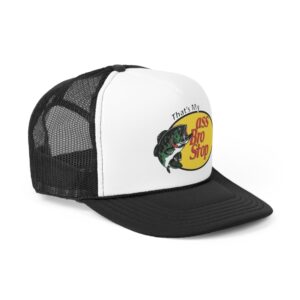 That's My Ass Bro Stop Trucker Hat Black