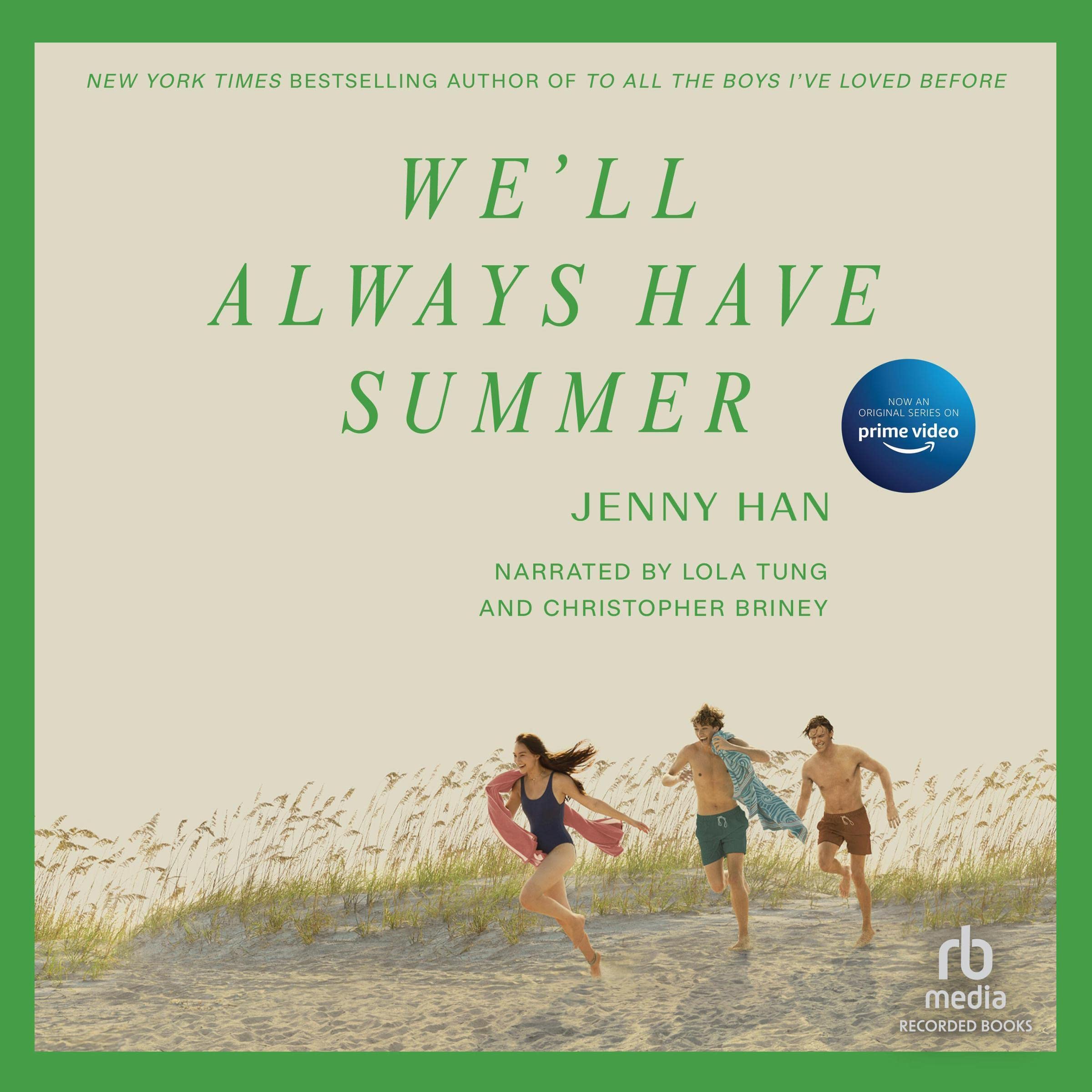 We’ll Always Have Summer: Summer I Turned Pretty, Book 3