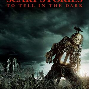 Scary Stories to Tell in the Dark