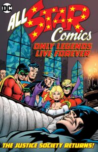 all star comics: only legends live forever (all-star comics)