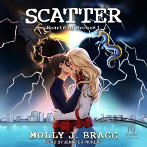 scatter: heart of heroes series, book 1
