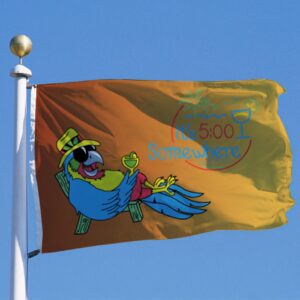 It's 5 O'Clock Somewhere Flag 3x5 Ft Sign Outdoor -Four Rows Stitching Fly End-Tropical Summer Holiday Five O'Clock Somewhere Novelty Party Parrot House Flag