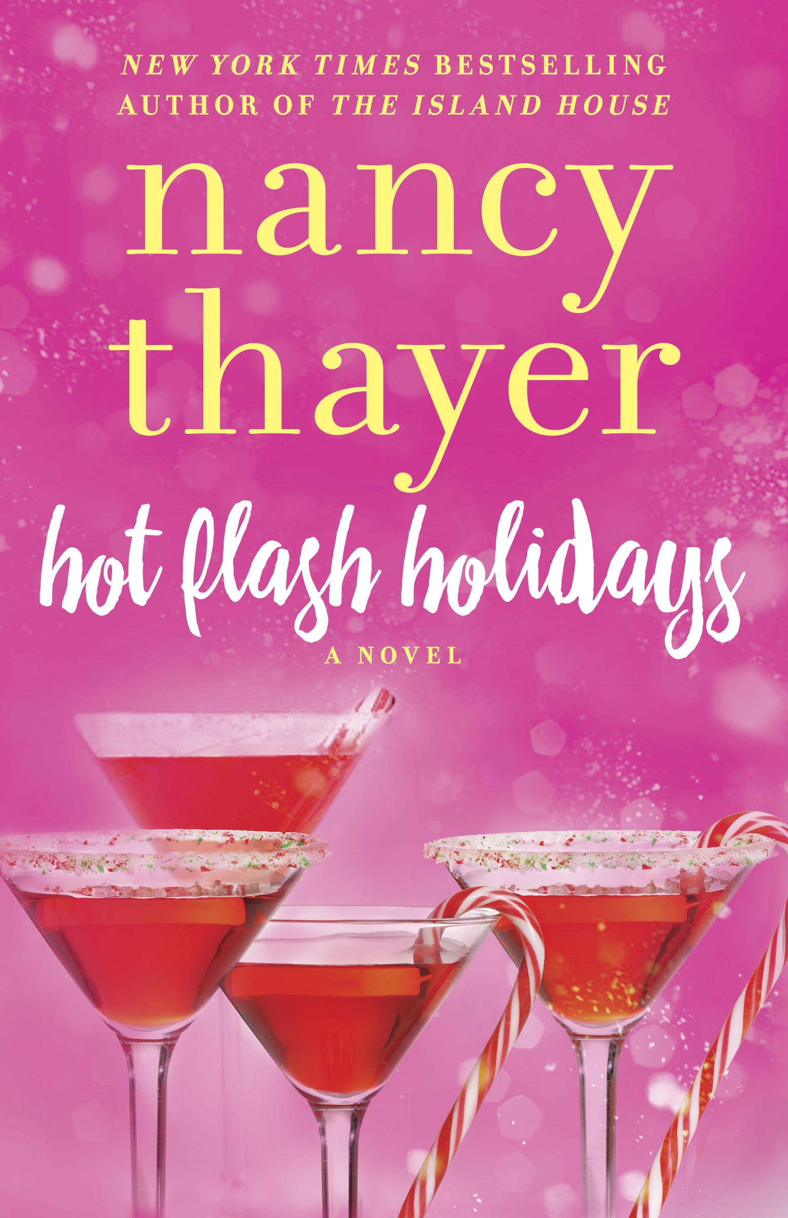 Hot Flash Holidays: A Novel (Hot Flash Club Book 3)