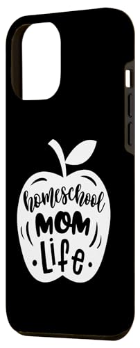 iPhone 14 Pro Max Homeshcool Mother Life Funny Cute Apple Mom Teacher Case