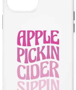 iPhone 14 Pro Max Apple Pickin Cider Sippin Case