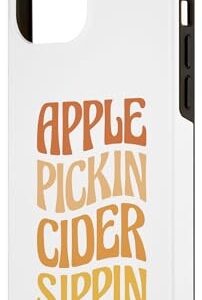 iPhone 14 Pro Max Apple Pickin Cider Sippin Case