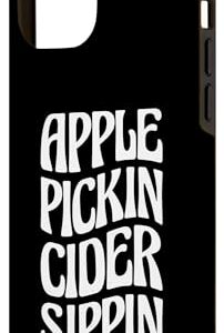 iPhone 14 Pro Max Apple Pickin Cider Sippin Case