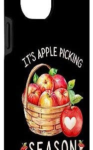 iPhone 14 Pro Max It's Apple Picking Season Tee Case