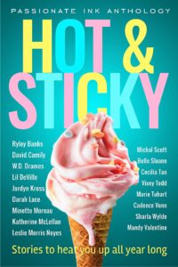 hot & sticky: a passionate ink anthology