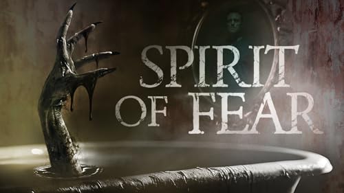 Spirit of Fear