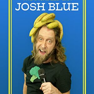 Josh Blue: The Disabled List