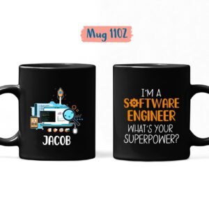 Custom I'm A Software Engineer Coffee Mug For Friends Coworker, Tech IT Coder Mug, Personalized Programmer Mugs With Name, Software Developer Gift, Best Software Engineer Black Cup 11oz, 15oz