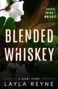 blended whiskey: an agents irish and whiskey short story