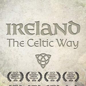 Ireland, The Celtic Way