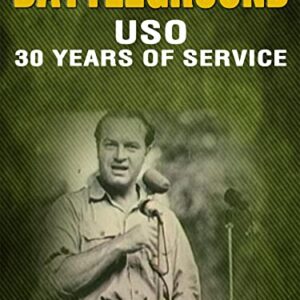 BATTLEGROUND - USO - 30 Years of Service