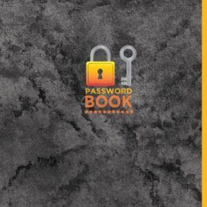 Password & Account Number Book: Great Password Book for never forget the login info, bank account number, bills, each social media account, online ... assistance. Password Log Book Alphabetical.