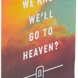 How Can We Know We'll Go to Heaven? (25-pack)