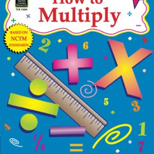 How to Multiply, Grades 3-4