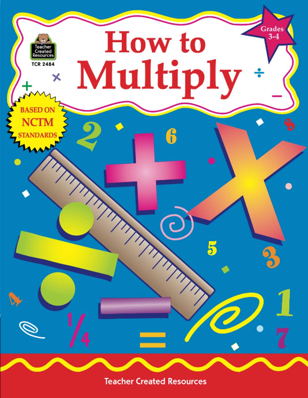 How to Multiply, Grades 3-4