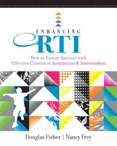 enhancing rti: how to ensure success with effective classroom instruction and intervention (professional development)