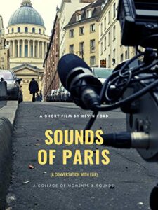 sounds of paris (a conversation with elie)