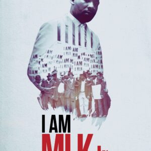 I Am MLK Jr.