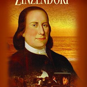 Count Zinzendorf Program 1 - Prophet of the Heart