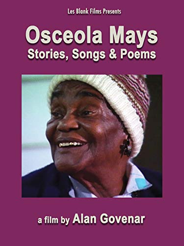 Osceola Mays - Stories, Songs and Poems