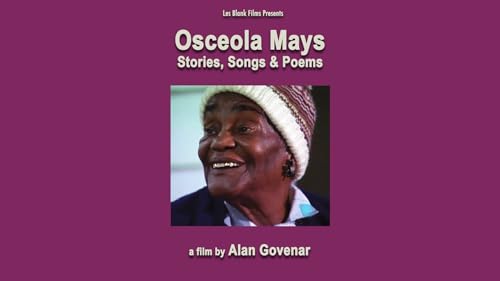 Osceola Mays - Stories, Songs and Poems