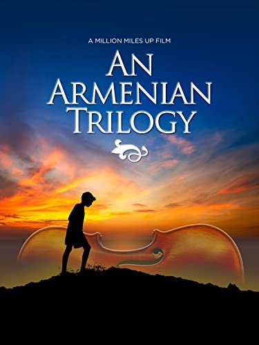 An Armenian Trilogy