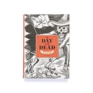 The Day of the Dead: A Visual Compendium