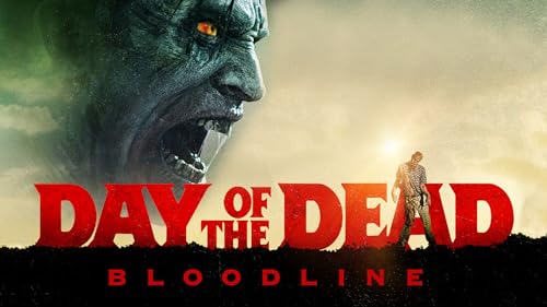 Day of the Dead: Bloodline