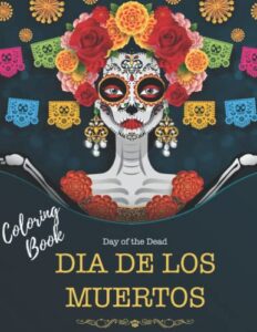 day of the dead: coloring book