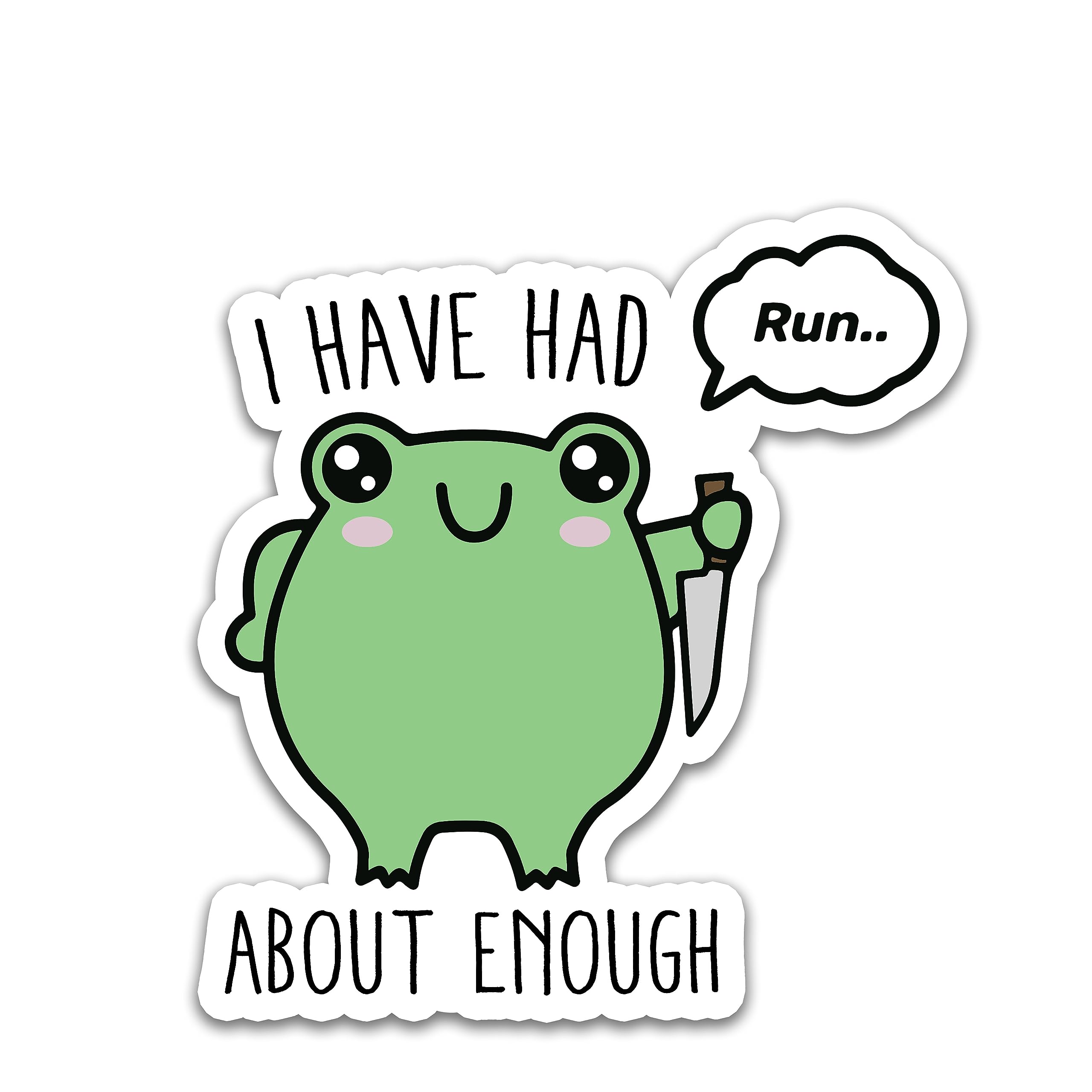 I Have Had About Enough Frog Sticker, Frog With Knife Sticker, Cute Frog Stickers, Animal Sticker, Water Assitant Die-Cut Vinyl Funny Decals for Laptop, Phone, Water Bottles, Kindle Sticker