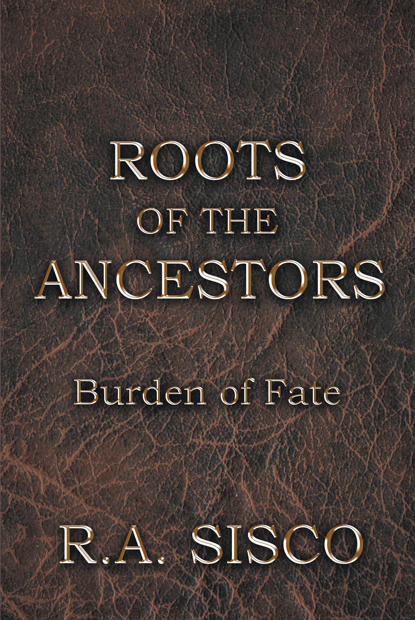 Roots of the Ancestors: Burden of Fate
