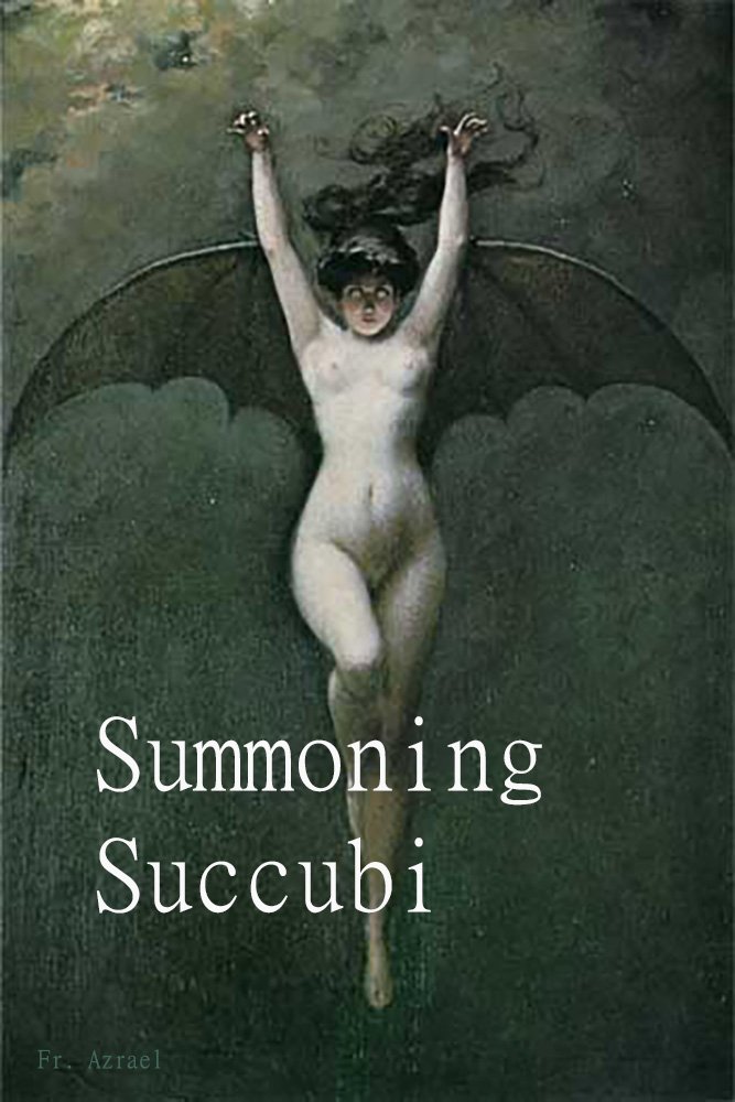 Summoning Succubi