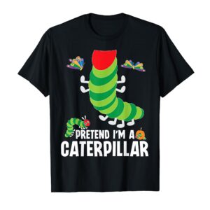 Pretend I'm A Caterpillar Funny Lazy Halloween Costume T-Shirt