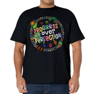 Progress Over Perfection Caterpillar Back To School Teacher T-Shirt