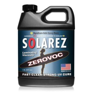 solarez uv cure zerovoc low viscosity epoxy resin (pint) tough, yet flexible, non-yellowing, cures in 3 mins! ~ epoxy, poly and styrofoam safe! fast fiberglass wetting! eco friendly! made in the usa!