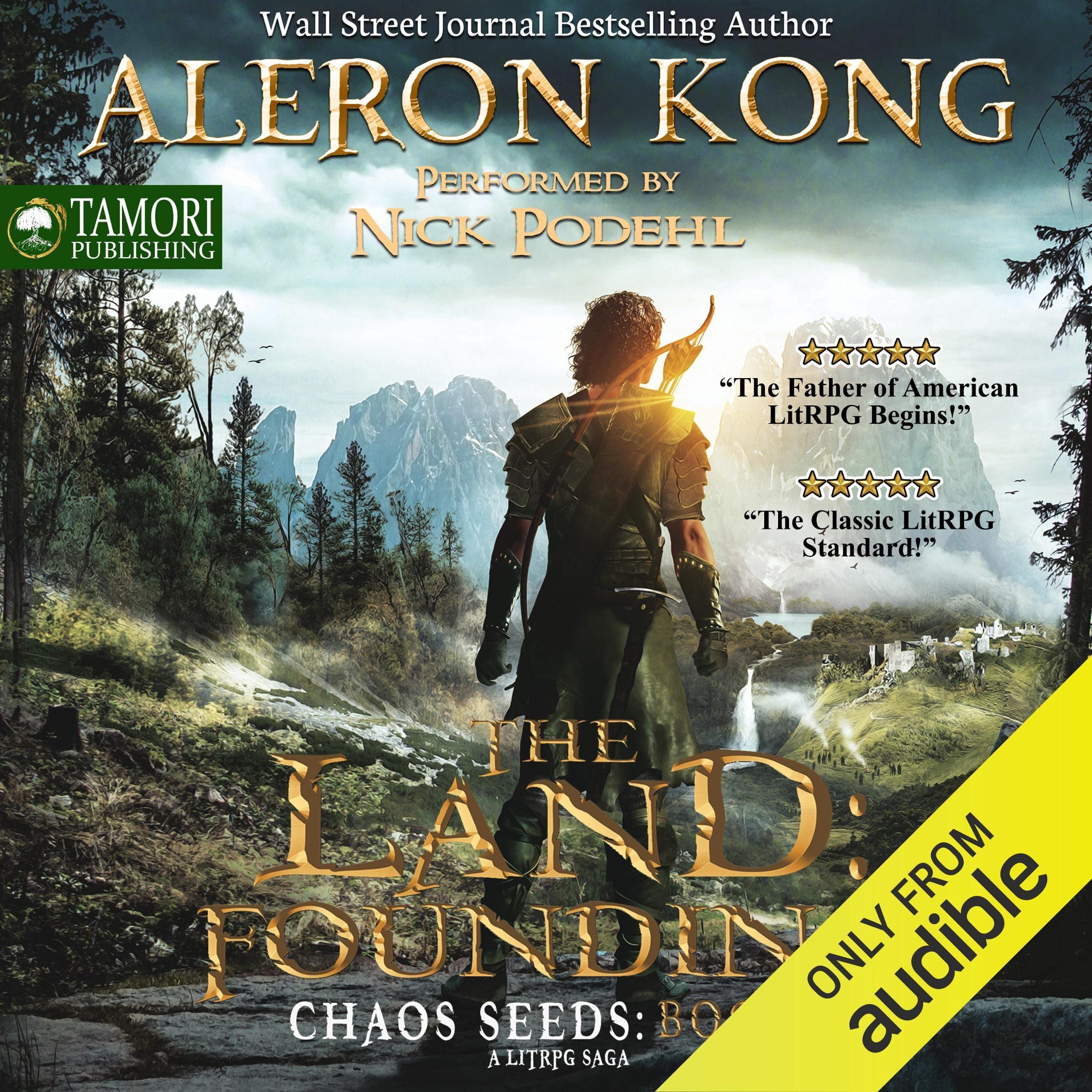 The Land: Founding: A LitRPG Saga: Chaos Seeds, Book 1