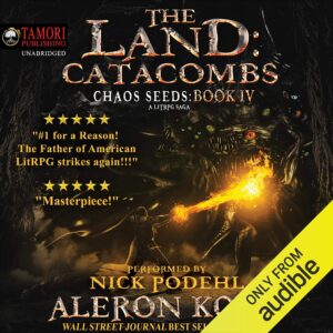 the land: catacombs: chaos seeds, book 4