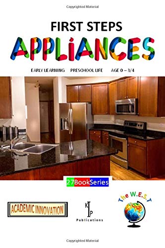 APPLIANCES: 27 BOOK SERIES (FIRST STEPS (27 Brilliant Titles in this fabulous series))