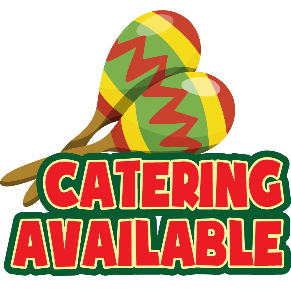 CATERING AVAILABLE 24" Concession Decal sign cart trailer stand sticker equipment