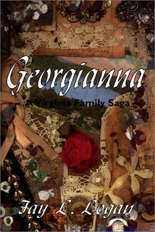 By Fay Logan Georgianna (1st First Edition) [Hardcover]