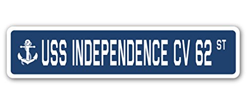 USS Independence CV 62 Street Sign us Navy Ship Veteran Sailor Gift